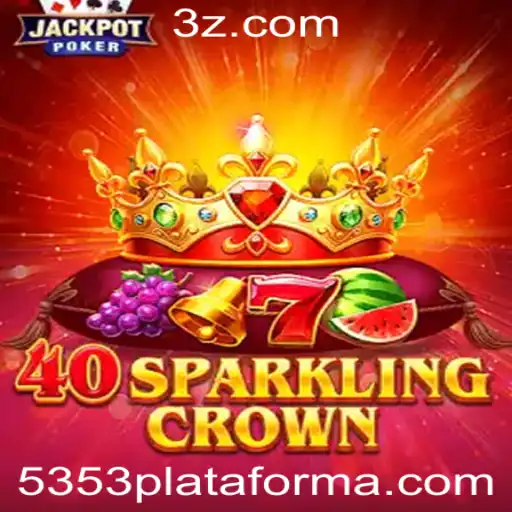 Explorando o Jogo 40SparklingCrown: Uma Jornada Luminosa na Plataforma 5353